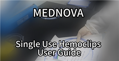 MEDNOVA Einweg-Hämoclips – Benutzerhandbuch
